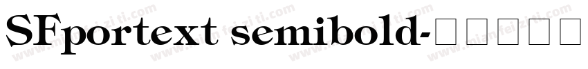 SFportext semibold字体转换